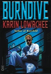 Burndive (Karin Lowachee)