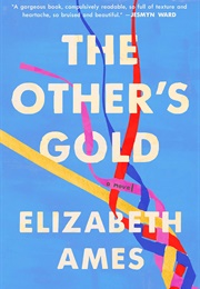 The Other's Gold (Elizabeth Ames)