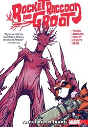 Rocket Raccoon & Groot, Vol 1: Tricks of the Trade (Skottie Young)