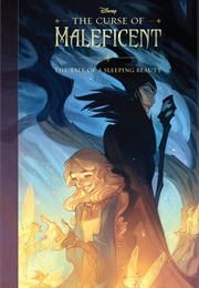 The Curse of Maleficent: The Tale of a Sleeping Beauty (Elizabeth Rudnick)