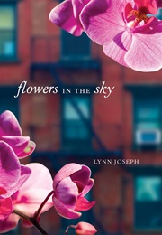 Flowers in the Sky (Lynn Joseph)