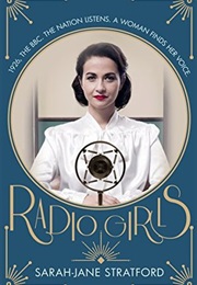 Radio Girls (Sarah-Jane Stratford)