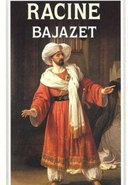 Bajazet (Jean Racine)