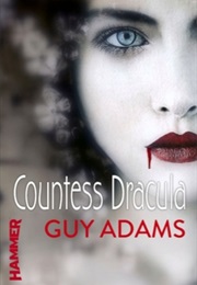 Countess Dracula (Guy Adams)