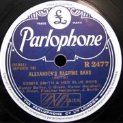 Bessie Smith - Alexander's Ragtime Band