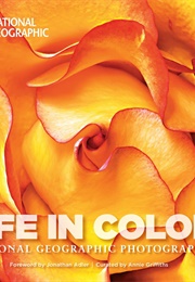 Life in Color: National Geographic Photographs (Susan Hitchcock)