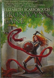 Bronwyn's Bane (Elizabeth Scarborough)