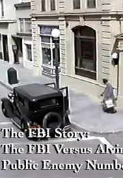 The F.B.I. Story: The FBI Versus Alvin Karpis, Public Enemy Number One (1974)