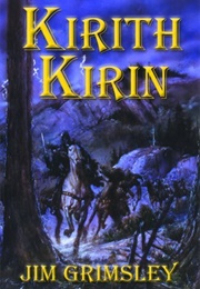 Kirith Kirin (Jim Grimsley)
