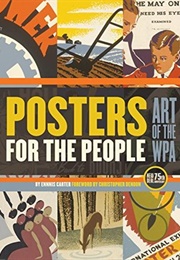 Posters for the People: Art of the WPA (Ennis Carter)