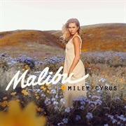 "Malibu" Miley Cyrus