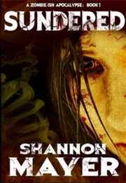 Sundered (Shannon Mayer)