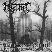 Mythic - Mourning in the Winter Solstice