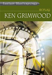 Replay (Ken Grimwood)