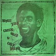 Lee Perry - Roast Fish Collie Weed &amp; Corn Bread