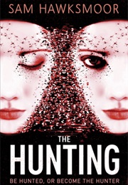 The Hunting (Sam Hawksmoor)