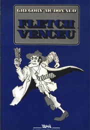 Fletch Venceu (Gregory Mcdonald)