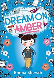 Dream on Amber (Emma Shevah)