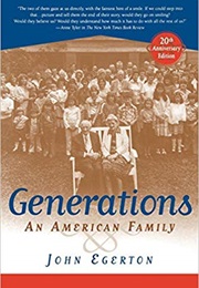 Generations: An American Family (John Egerton)