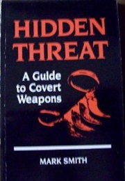 Hidden Threat (Mark Smith)