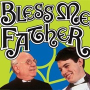 Bless Me, Father