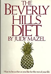 The Beverly Hills Diet (Judy Mazel)