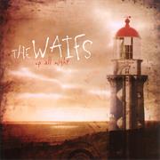 The Waifs- Up All Night