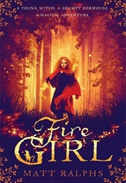Fire Girl (Matt Ralphs)