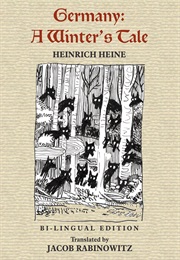 Germany. a Winter's Tale (Heinrich Heine)