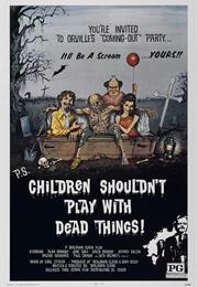 Children Shouldn't Play With Dead Things – Bob Clark (1972)