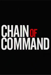 Chain of Command. (2015)