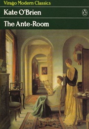 The Ante-Room (Kate O&#39;Brien)