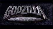 Godzilla 2000 (American)