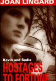Hostages to Fortune (Joan Lingard)