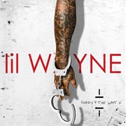 Lil Wayne - Sorry 4 the Wait 2