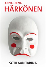 Sotilaan Tarina (Anna-Leena Härkönen)