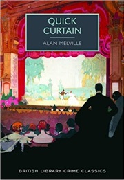 Quick Curtain (Alan Melville)