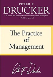 The Practice of Management (Peter Drucker)