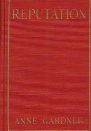 Reputation (Anne Gardner)