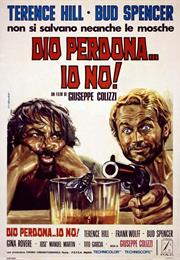 God Forgives... I Don't!