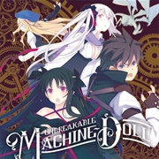 Unbreakable Machine-Doll
