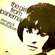 The Girl From Ipanema - Stan Getz/Astrud Gilberto