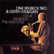 Dave Brubeck Trio and Gerry Mulligan - Live at the Berlin Philharmonie