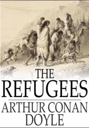 The Refugees (Arthur Conan Doyle)