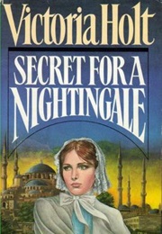 Secret for a Nightingale (Victoria Holt)