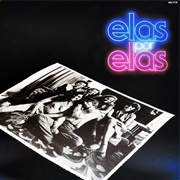 Elas Por Elas