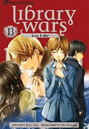 Library Wars: Love & War, Vol. 13 (Kiiro Yumi)