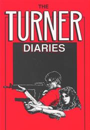 The Turner Diaries by Andrew MacDonald