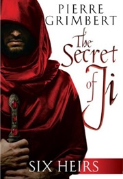 The Secret of Ji Series (Pierre Grimbert)