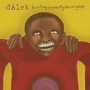 Dälek - From Filthy Tongue of Gods and Griots